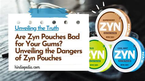 Side Effect 2: While these are more short-term symptoms, nicotine pouches can also cause nausea and hiccups. . Is zyn bad for your gums